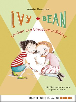 cover image of Ivy & Bean brechen den Dinosaurier-Rekord